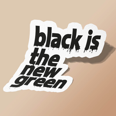 استیکر Black is the new green
