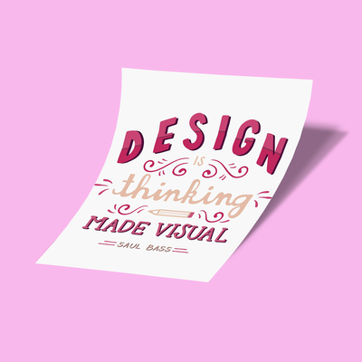 استیکر Design Is Thinking Visual