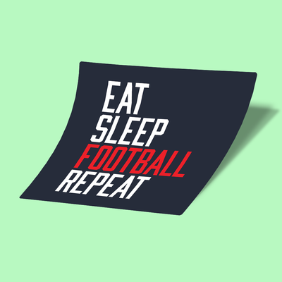 استیکر Eat Sleep Football Repeat