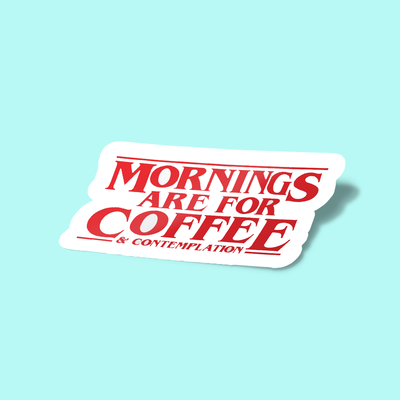 استیکر Mornings Are For Coffee And Contemplation - Hopper