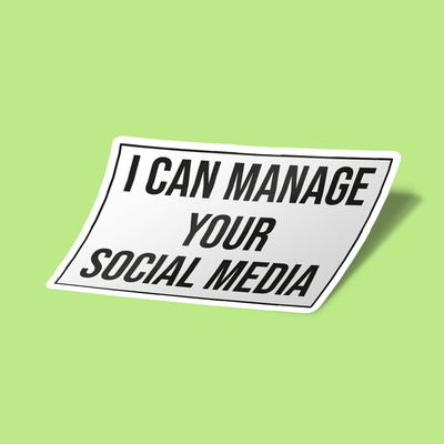 استیکر I Can Manage Your Social Media Sticker
