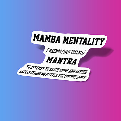 استیکر Mamba Mentality-Beyond Expectations