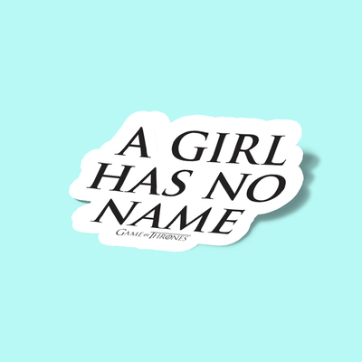 استیکر A GIRL HAS NO NAME 2