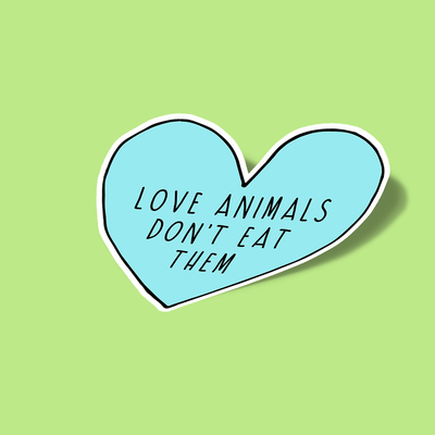 استیکر Love Animals Don't Eat Them